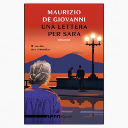 Una lettera per Sara; Maurizio de Giovanni